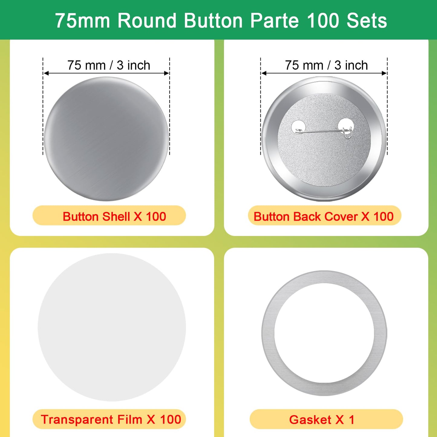 100 Sets 75mm/3" Button Maker Supplies, Complete DIY Supplies for Custom Buttons & Badges, Metal Covers, Metal Backs& Clear Film for Button Maker Machine, Pin Maker, Badge Button Press