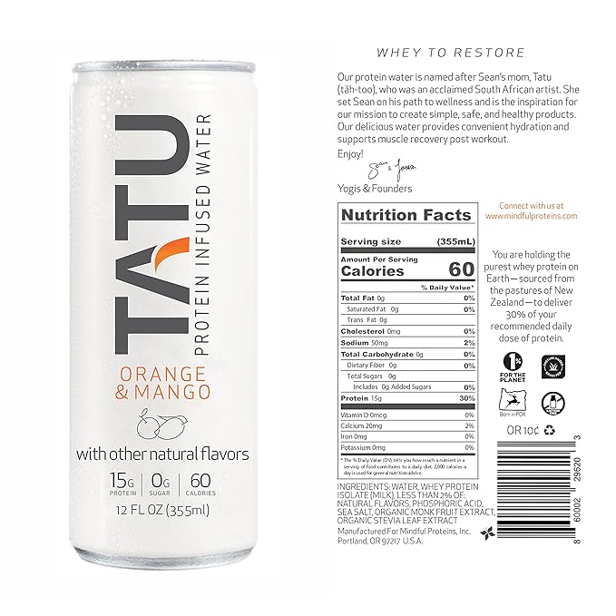 TATU Ready-To-Drink Protein Infused Water Orange Mango 4 Pack. 15 grams of whey protein isolate, 0 grams of sugar, only 60 calories. Lemon Ginger and Orange Mango. Gluten Free, lactose free.